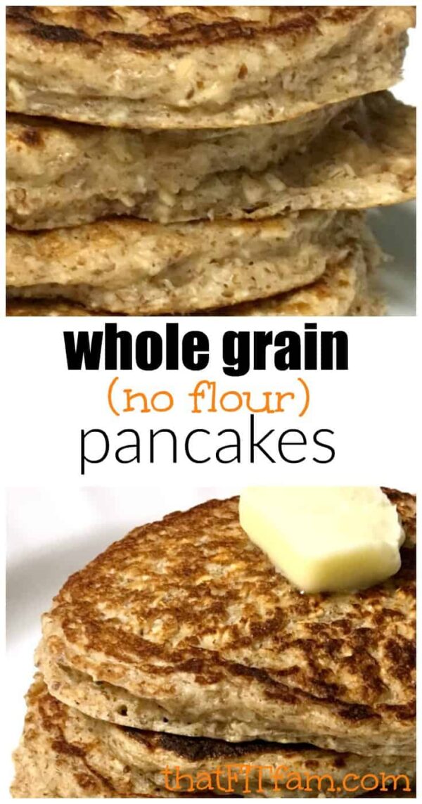 Whole Grain Pancakes - That Fit Fam