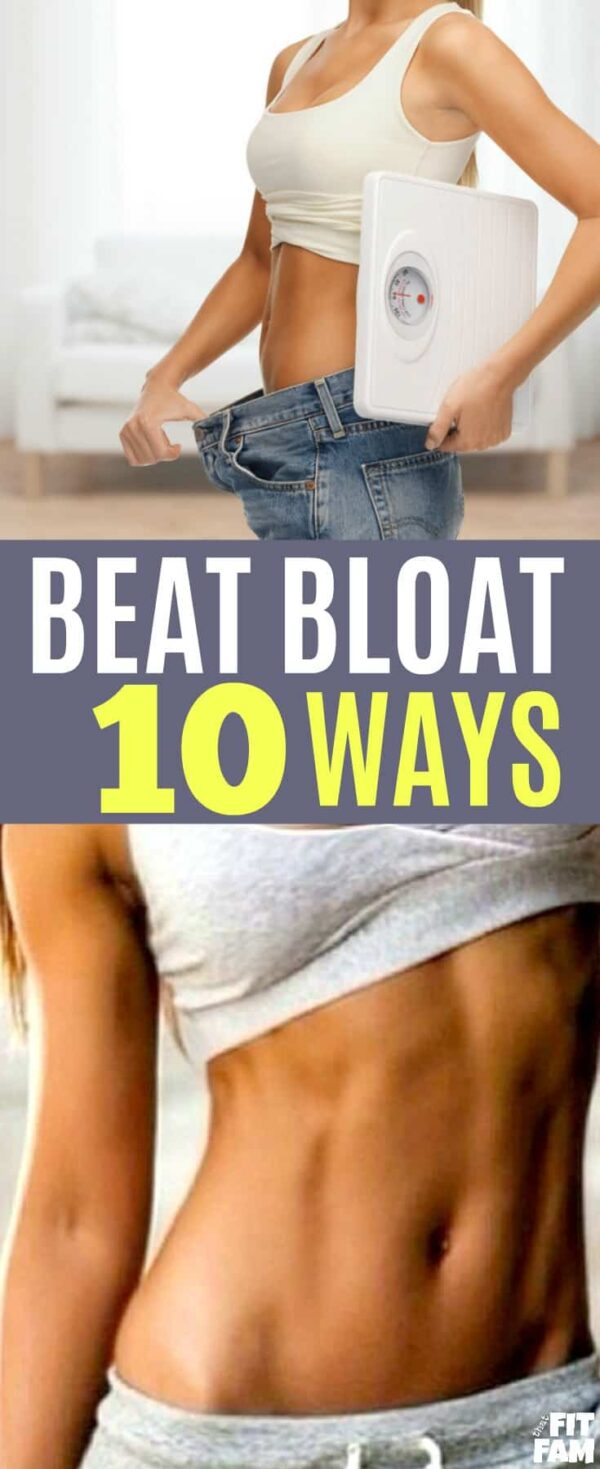 10 Ways To Get Rid Of Bloat Fast That Fit Fam 