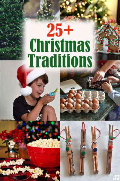 25+ Family Christmas Traditions - That Fit Fam