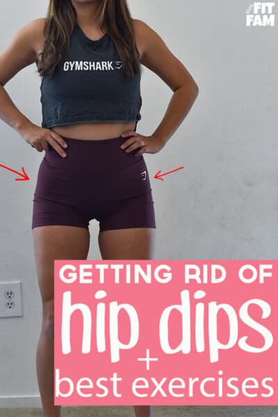 How To Get Rid Of Hip Dips That Fit Fam